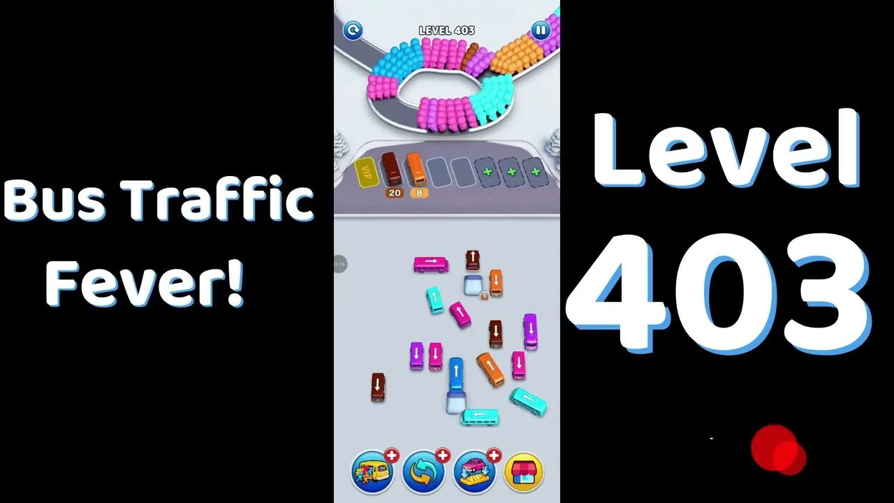 Bus Traffic Fever Level 403 board