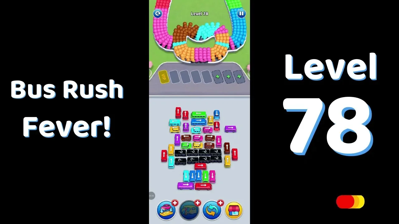 Bus Traffic Fever Level 78 board