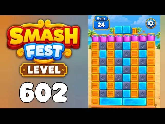 Smash Fest Level 602 board layout