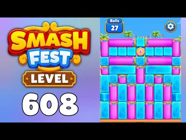 Smash Fest Level 608 board layout